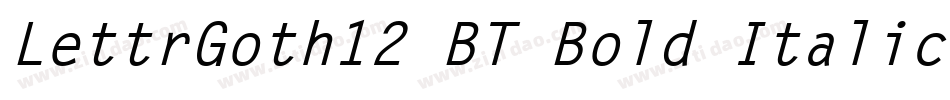 LettrGoth12 BT Bold Italic字体转换